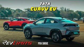 2025 Tata Curvv EV | Empowered Plus A 55 |  123 kW  55 kWh 165BHP | 4K POV TestDrive#239 | RevLimits