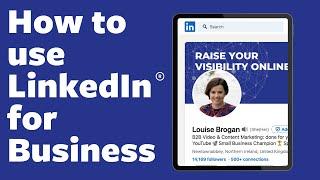 How to use LinkedIn for BUSINESS