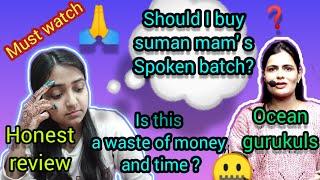 TRUE REVIEW of English Spoken Batch of Suman Suryawanshi mam |  #spokenenglish #oceangurukuls