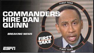  BREAKING NEWS!  Stephen A.’s thoughts on Commanders hiring Dan Quinn! | First Take