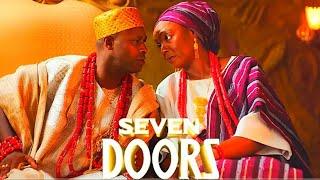 SEVEN DOORS full movie 2024 REVIEW | Femi Adebayo | Chioma Chukwuka | Wumi Toriola | Aliu Gafar |