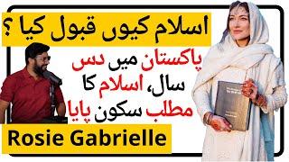 Rosie Gabrielle Converted To Islam | Famous Canadian Travel Vlogger in Pakistan