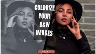 colorize black and white images in few seconds || colorize image|| B&W || Tech Authority