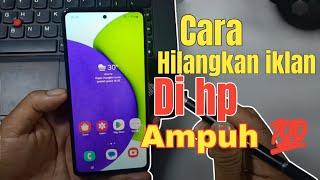 Cara menghilangkan iklan di hp