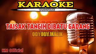 TAISAK TANGIH DIBATU GADANG Karaoke/lirik