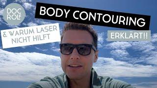 WAS IST BODY CONTOURING?! Dr. Rolf Bartsch erklärt