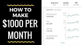 How to Make $1000 Per Month on Youtube
