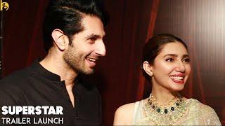 Superstar Film Trailer Launch l Mahira Khan l Bilal Ashraf l Hareem Farooq l Ali Rehman l Hania Amir