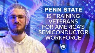 Training Veterans Under CHIPS Act | National Semiconductor Training Program