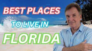 Best Places To Live In Florida