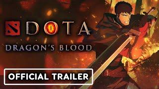 DOTA: Dragon’s Blood - Official Season 1 Trailer (2021)