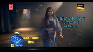 Indian Idol Season 15: "Sneha Shankar Aur Singing Legacy" | Badshah, Shreya Ghoshal, Vishal Dadlani