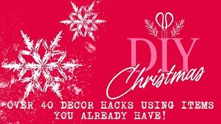 40+ DIY Christmas Decor Hacks Using Items You Already Have! Zero Painting! #christmas