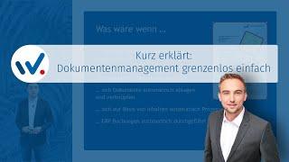 Kurz erklärt: Dokumentenmanagement grenzenlos einfach