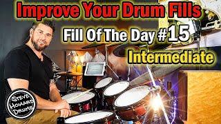 Improve Your Drum Fills - Drum Fill Of The Day #15 Intermediate Drum Tutorial Lesson