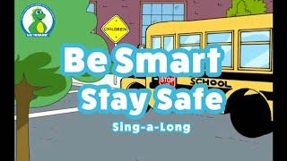 Lil' Iguana's Be Smart, Stay Safe (Sing-a-Long)