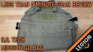 S.O. Tech Mission Go Bag Review and Talk Through - (LT5MGR)