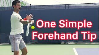 Improve Your Forehand With One Simple Tip (Pro Tennis Technique)