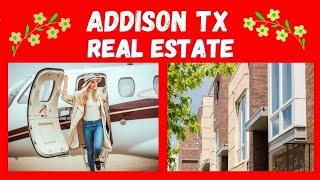 Addison Real Estate