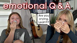 What question made Leah cry? Emotional Q and A!