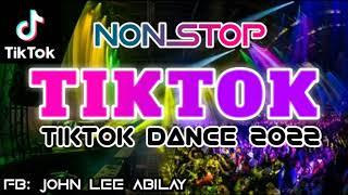 NONSTOP | TIKTOK DANCE HIT'S | 2022 | DJ JOHN A.