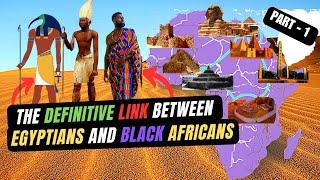 How The Migratory Routes of Africans Prove Their Link to Egypt and Nubia | The Link - Part 1