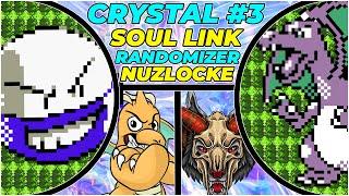 Pokemon CRYSTAL Soul Link RANDOMIZER Nuzlocke - PART 3