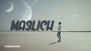 Samara - Ma3lich