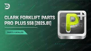 CLARK FORKLIFT PARTS PRO PLUS 558 [2025.01] | SUPPORT  ‍