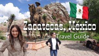 What to know before you go to ZACATECAS