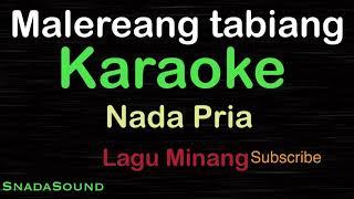 MALEREANG TABIANG-Lagu Minang |KARAOKE NADA PRIA​⁠ -Male-Cowok-Laki-laki@ucokku