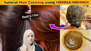 Correct way to use HENNA (MEHNDI) for DARK BROWN & SILKY HAIR  ll  مہندی سے بالوں کو رنگنے کا طریقہ