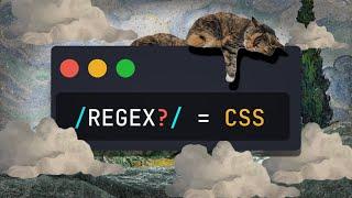 Crazy That Regular Expressions RegEx In CSS