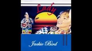 Jackie Bird - "Eagles In The Sky"