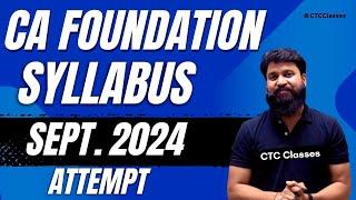 CA Foundation Syllabus for September 2024 Attempt I Accounts I CTC Classes