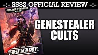 GENESTEALER CULTS StrikingScorpion82 Official CODEX Review | HD