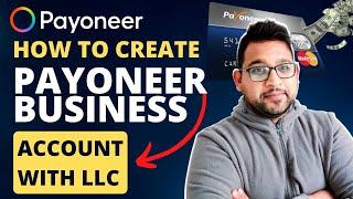How To Create a Business Payoneer Account From Pakistan With LLC 2022 | 100% LEGAL | Get $25 Bonus