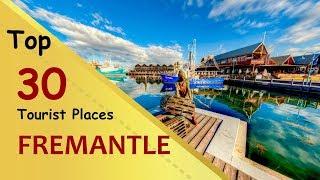 "FREMANTLE" Top 30 Tourist Places | Fremantle Tourism | AUSTRALIA