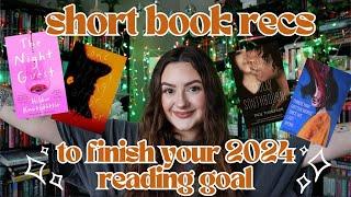 short book recommendations | fast paced books under 200 pages to finish your 2024 reading goal