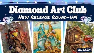 Diamond Art Club NEW Release Round Up for June 29th Releases!