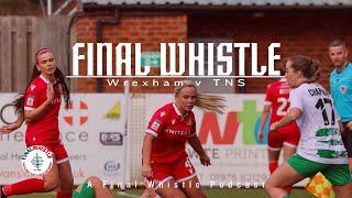 FINAL WHISTLE | Wrexham v TNS