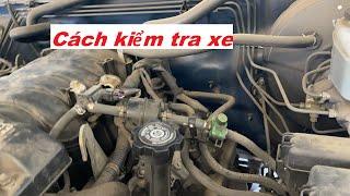 Hướng dẫn kiểm tra xe. How to check and maintain your car.