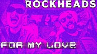 Pepperbox Unpacks ROCKHEADS For my love | Rendition Version