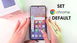 How to Set Chrome as Default Browser on Xiaomi Redmi Note 13 Pro+ 5G: Quick Steps