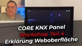 CORE KNX Panel Teil 4 - Weboberfläche erklärt #knxproducts #knx  #knxsmarthome