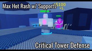 Extremely Buffed Hot Rash (Critical Tower Defense)