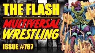 The Flash: MULTIVERSAL WRESTLING! ( issue 787, 2022)