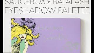 REVIEW: Saucebox Cosmetics Batalash Palette