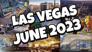 What's NEW in Las Vegas for JUNE 2023! 