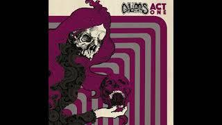 ALMS   "Act One"  - Full Album 2018